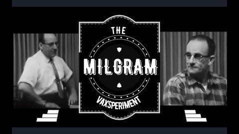 The Milgram Vaxperiment