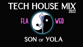 TECH HOUSE MIX 2022 | OCTOBER | Son of Yola | FLAWED | 🧿🧿 Special 50th Mix Upload🧿🧿