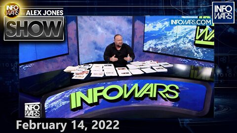Globalist-Controlled NATO Accelerates Massing of Troops – FULL SHOW 2/14/22