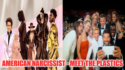 American Narcissist - Meet The Plastics!