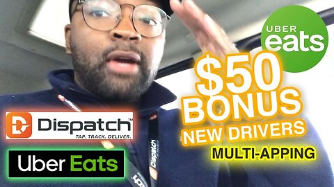 DISPATCH BONUS MONEY! UBEREATS I MADE ____? MULTI APPING | FULL TIME DRIVER | DAILY EARNINGS REVIEW