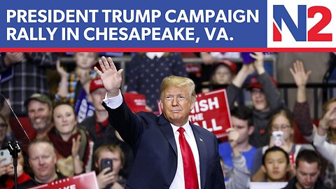 President Donald Trump campaign rally in Chesapeake, Va. | NEWSMAX2