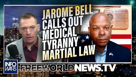 Veteran and Congressional Candidate Jarome Bell Calls Out Medical Martial Law