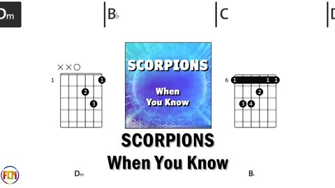 SCORPIONS When You Know FCN GUITAR CHORDS & LYRICS