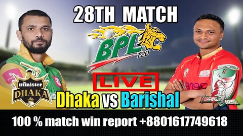 BPL 2022 LIVE , bpl 2022 live streaming , Fortune Barishal vs Minister Group Dhaka Live