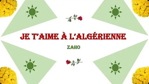 JE T'AIME À L'ALGÉRIENNE - Zaho (French & English lyrics)