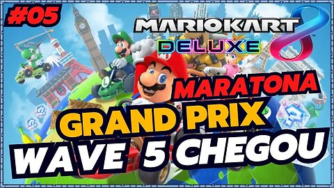 🔴 MARIO KART 8 DELUXE #005 [SWITCH]: WAVE 5 NA ÁREA, bora pessoal SAIU HOJE!!!