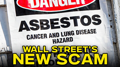 Wall St. Bankers Are Stealing Lawsuit Settlements From Asbestos Victims