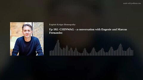 Ep 192: CHINWAG - a conversation with Eugenie and Marcus Fernandez