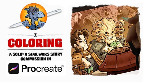 Coloring A Solo: A Star Wars Story Commission! - Part 3