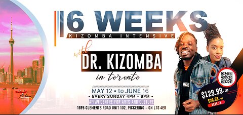 6 WEEKS INTENSIVE KIZOMBA CLASS IN TORONTO with DR KIZOMBA