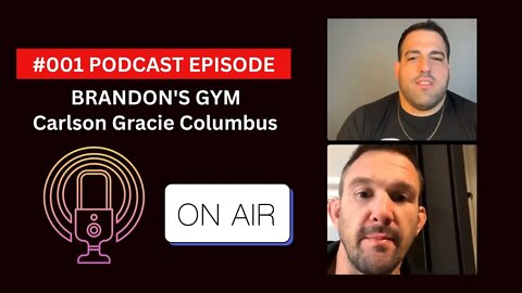 Our first PODCAST #001 with Brandon's gym from Columbus, Ohio #bjj #jiujitsu #bjjlifestyle