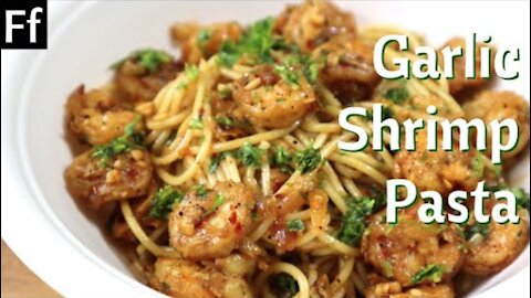 DIY Spicy Butter Garlic Shrimp Pasta Recipe - Prawn Pasta