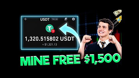 $1,500 FREE USDT ● Withdraw Anytime ● Free USDT Mining Site 2024 no investment (Educational)