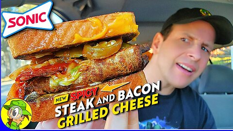 Sonic® SPICY STEAK AND BACON GRILLED CHEESE Review 🚗 🌶️🥩🥓🧀 Peep THIS Out! 🕵️‍♂️