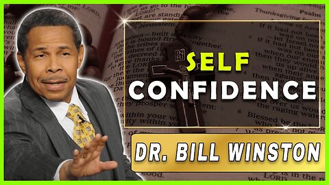 Bill Winston Sermon [December 18, 2023] | SELF CONFIDENCE
