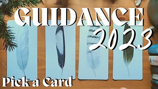 Guidance for 2023 || Pick a Card Tarot Reading