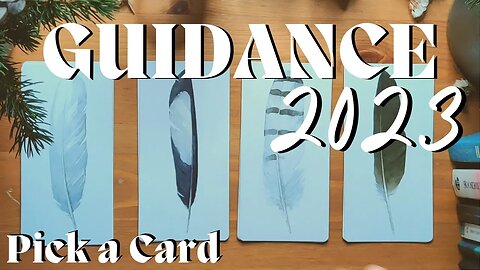 Guidance for 2023 || Pick a Card Tarot Reading