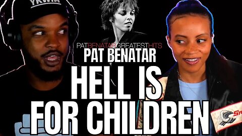 🎵 Pat Benatar - Hell is for Children REACTION