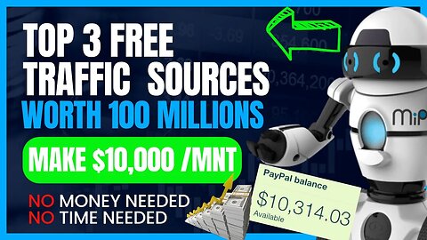 TOP 3 Free Traffic Sources Worth 100 Million, MAKE $10,000/M, CPA Marketing, Affiliate Marketing
