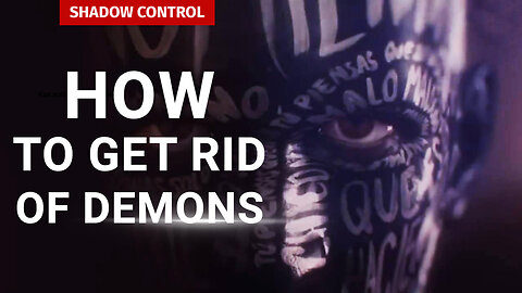 How to Get Rid of Inner Demons | Shadow Control Balances the Monad