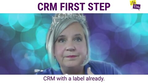 CRM First Step