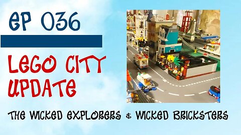 Lego City of Henryville updates - Ep 036