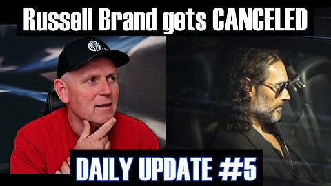 Russell Brand just got demonetized on YouTube! RWP Daily Update #5