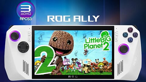 LittleBigPlanet 2 (RPCS3) PS3 Emulation | ROG Ally
