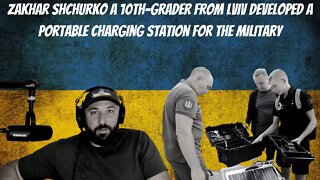 Zakhar Shchurko A 10th-Grader From Lviv Developed A Portable Charging Station For The Military