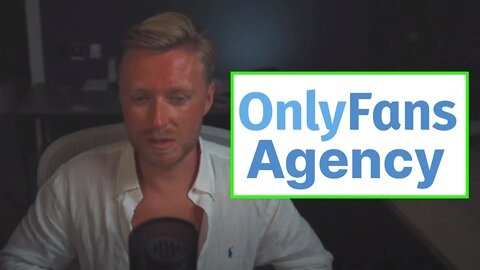 Running an OnlyFans Agency (OnlyFans Management)