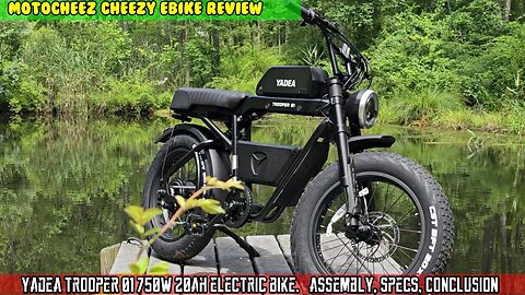 Yadea Trooper 01 750 watt 20ah Electric bike. Fat Tire E-bike, assembly, test, specs, conclusion