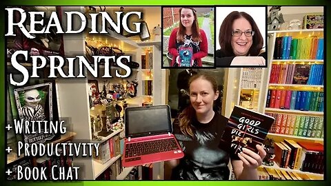 READING SPRINTS + friends & book chat, writing & productivity