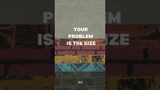 How big is your problem? #spiritandtruth #godsword #christianmessages #redeemed #noproblems