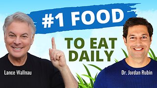 Dr Jordan Rubin Reveals the #1 Food to Consume Every Single Day | Lance Wallnau