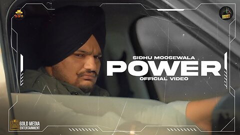 Power (Full Video) Sidhu Moose Wala | The Kidd | Sukh Sanghera | Moosetape