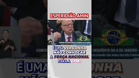 Esperidião Amin relata vergonha pela Força Nacional ser excluída da CPMI