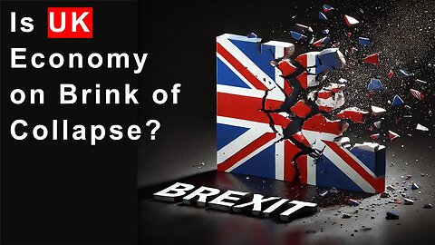 UK Economy on Brink of Collapse: Brexit or Pandemic to Blame?