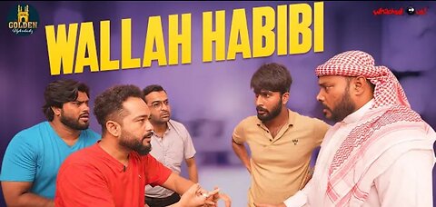 WALLAH HABIBI SHAIKH COMEDY VIDEO
