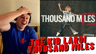 THE KID LAROI - THOUSAND MILES!! | REALATIONSHIP EXPERT LAROI!!((REACTION!!))