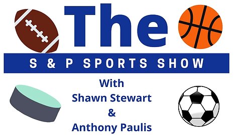 The S & P Sports Show 1/24/23