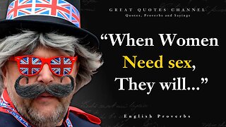 Wise British Proverbs and Sayings | Quotes, aphorisms, wise thoughts