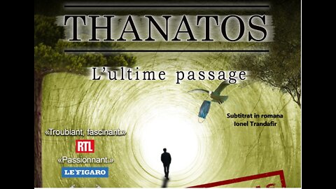 Thanatos - Ultima calatorie Documentar romana