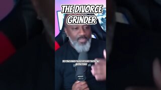 The Divorce Grinder