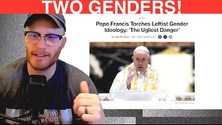 Pope Francis Torches Leftist Gender Ideology: ‘The Ugliest Danger’