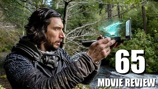 65 - Movie Review