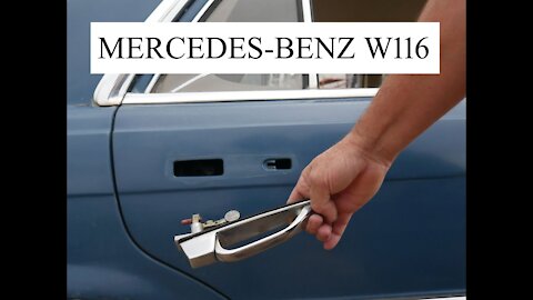 Mercedes Benz W116 - How to remove the rear door handle DIY