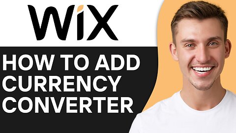 HOW TO ADD CURRENCY CONVERTER TO WIX