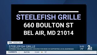 Steelefish Grille says "We're Open Baltimore!"