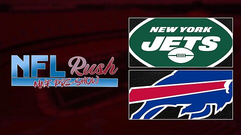 MNF Pre-Show - New York Jets vs Buffalo Bills | Week 1 - 2023